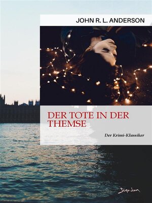 cover image of DER TOTE IN DER THEMSE